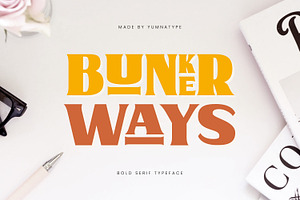 Bunker Ways