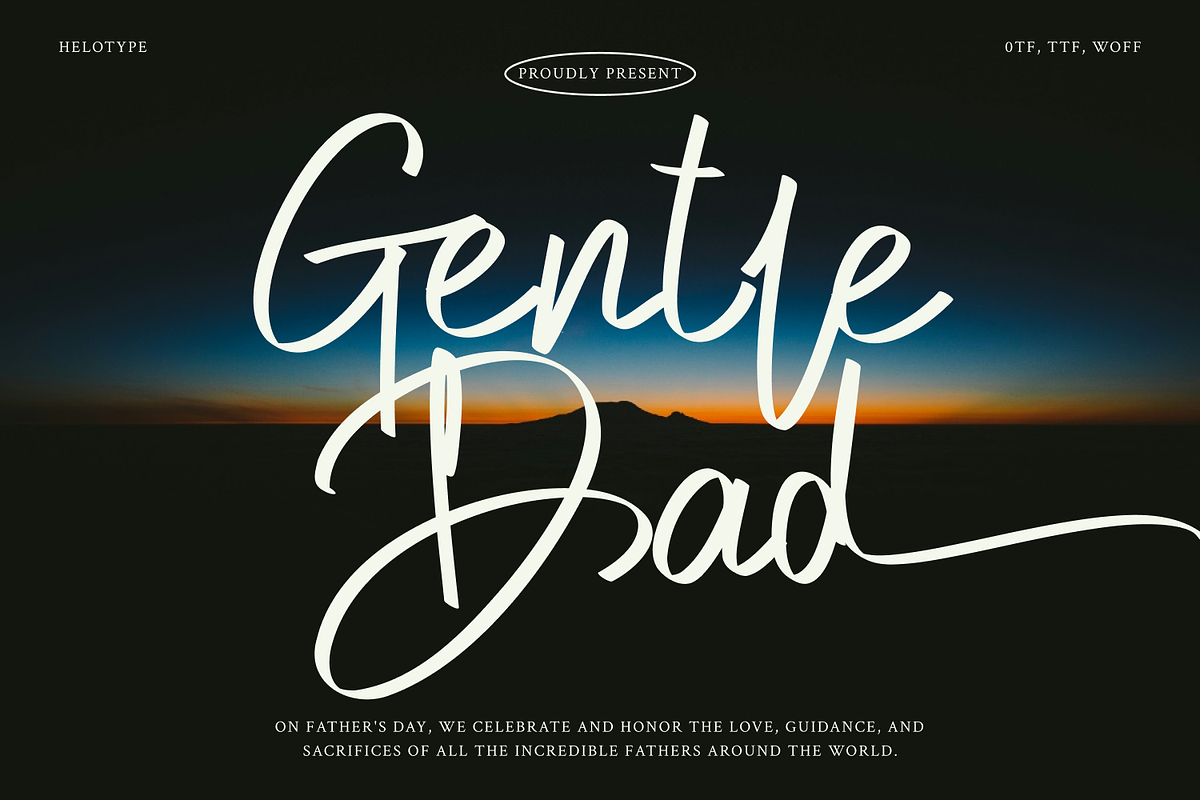 Gentle Dad Font, a Script Font by Helotype (Photo 1 of 8)