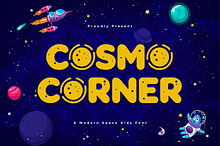 Cosmo Corner-Modern Space Kids Font