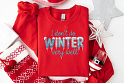 Faux I Don't Do Winter Very Well Png, an Illustration by Designking (Thumbnail 5 of 6)