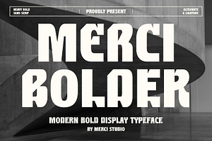 Merci Bolder – Bold Typeface