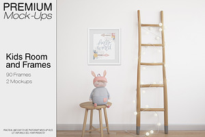 Kids Room & 90 Frames Mockup Pack