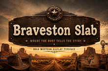 Braveston Slab — Bold type