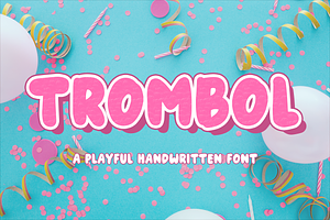 Trombol - A Playful Handwritten Font