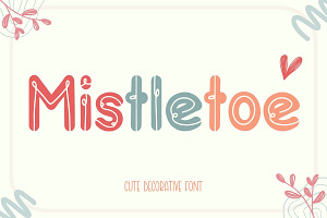 Mistletoe Cute Decorative Font