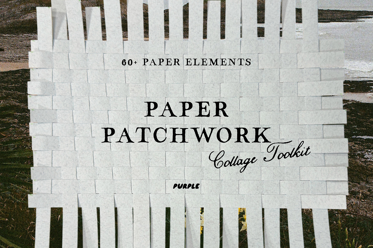 Paper Patchwork: Collage Toolkit, a Texture Graphic by Purple (Photo 1 of 12)