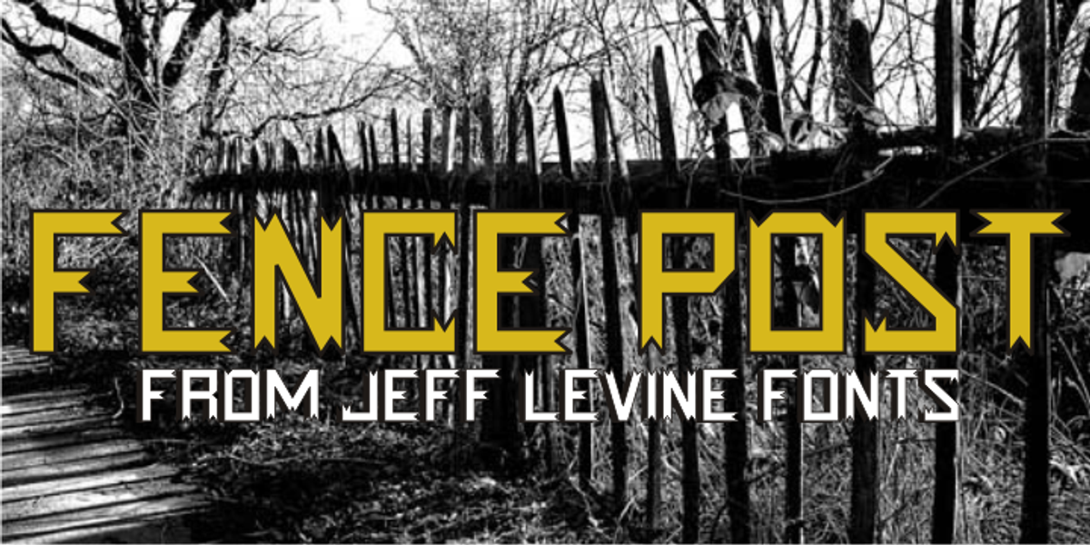 Fence Post JNL, a Font by Jeff Levine Fonts