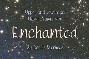 Enchanted - a hand drawn font