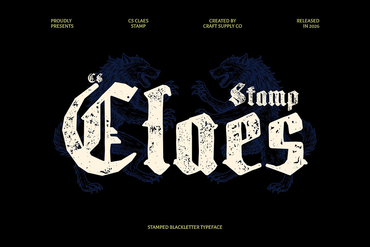 CS Claes Stamp, a Blackletter Font by Craft Supply Co. (Photo 1 of 8)