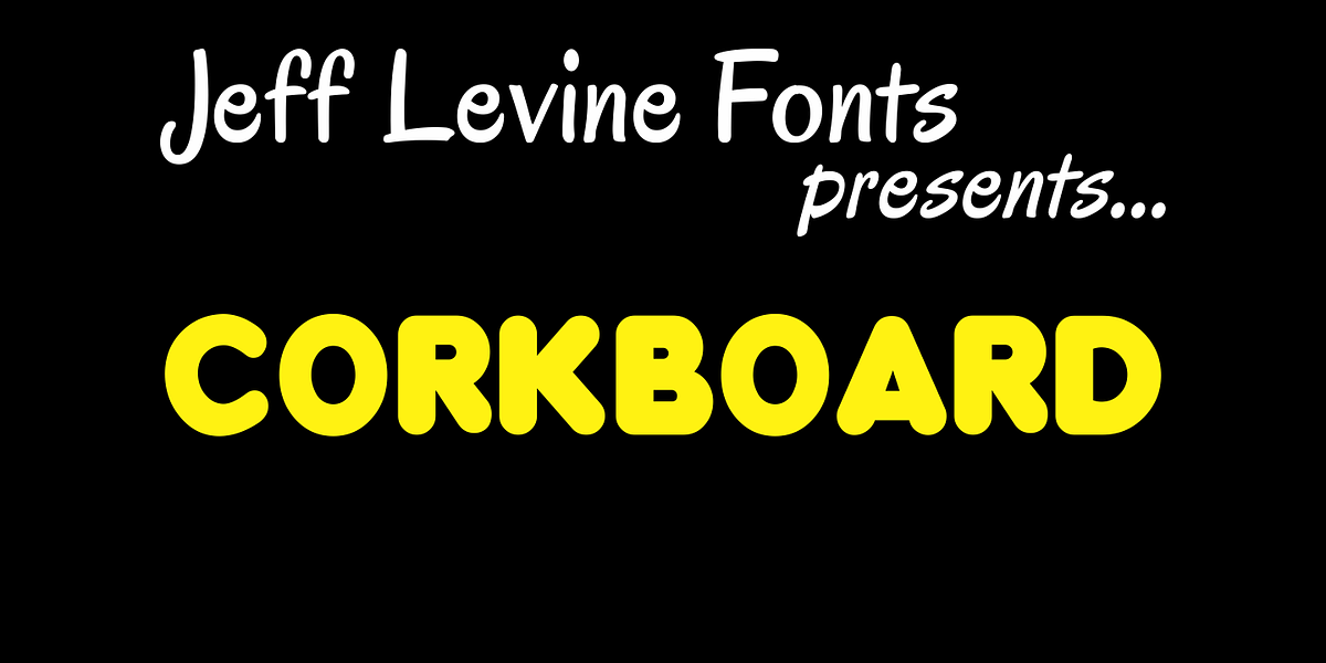 Corkboard JNL, a Sans Serif Font by Jeff Levine Fonts