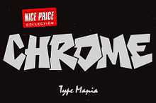 Chrome TM – Graffiti Font