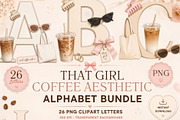 That Girl Coffee Alphabet PNG Bundle, a Work Illustration by Tanya Kart (Thumbnail 1 of 6)