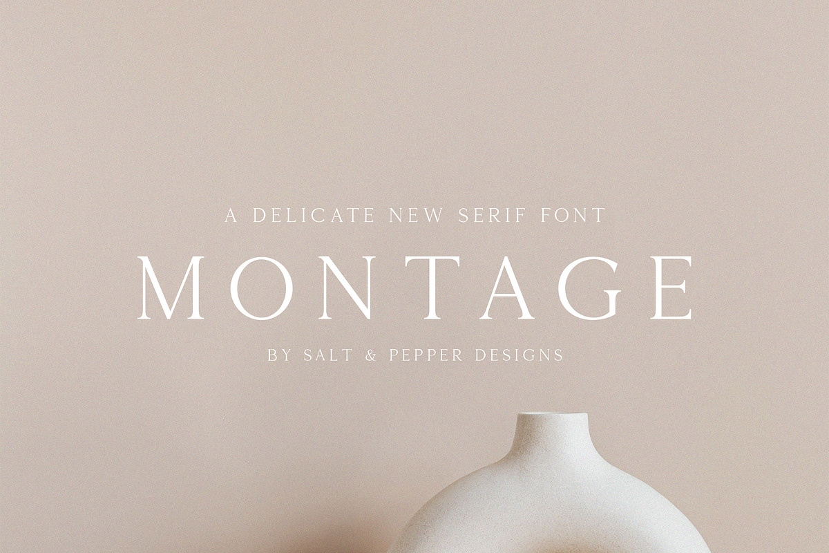 Montage Serif Font, a Serif Font by Salt & Pepper Designs (Photo 1 of 9)