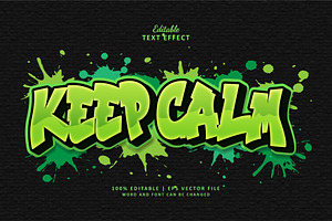 Text Effect Keep Calm Style Graffiti