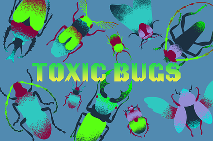 Toxic bugs