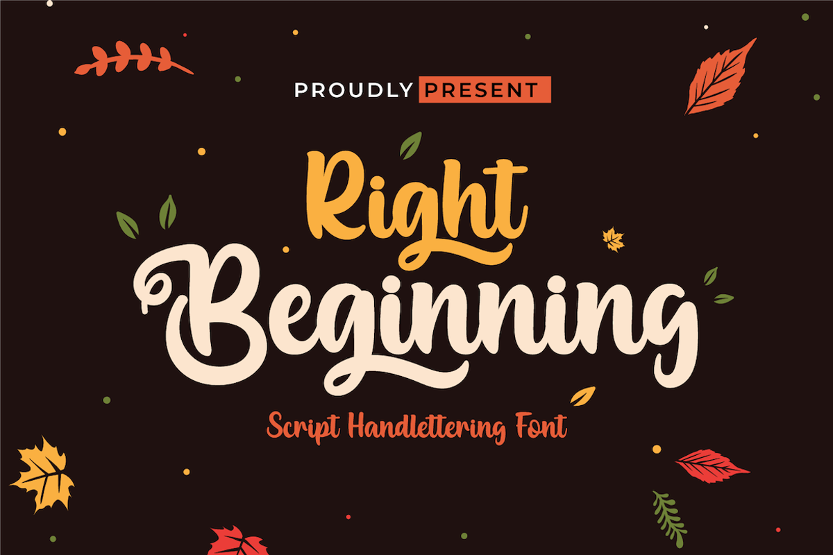 Right Beginning, a Script Font by twinstd (Photo 1 of 11)