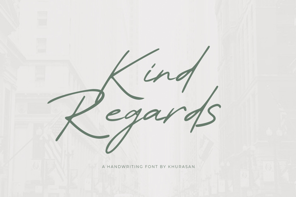 Kind Regards, a Script Font by khurasan (Photo 1 of 6)