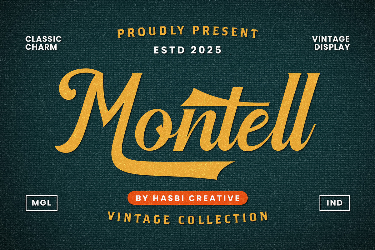 Montell - Vintage Script, a Script Font by Hasbi Creative (Photo 1 of 11)