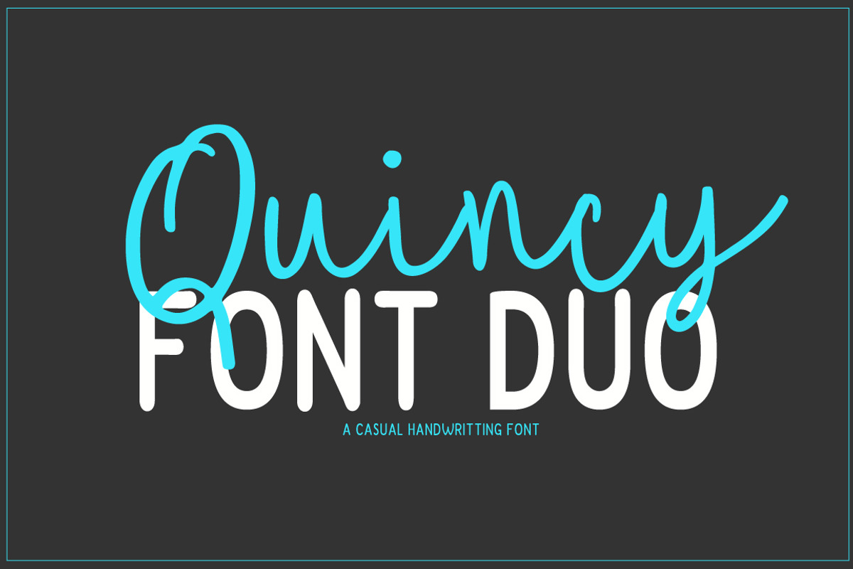 Quincy | Font Duo