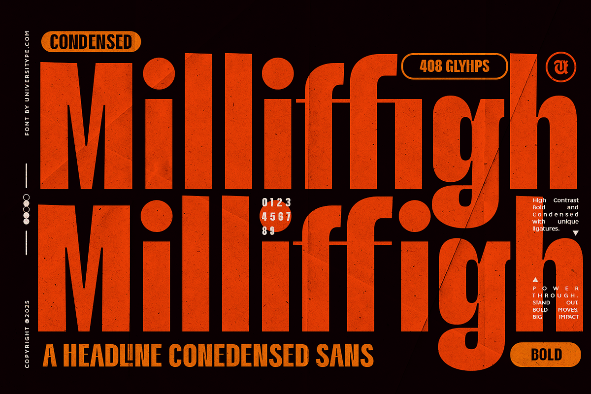 UT Milliffigh - A Condensed Font, a Sans Serif Font by Universitype (Photo 1 of 11)