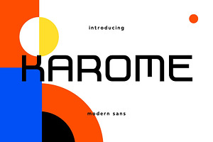 Karome - Modern Sans Typeface