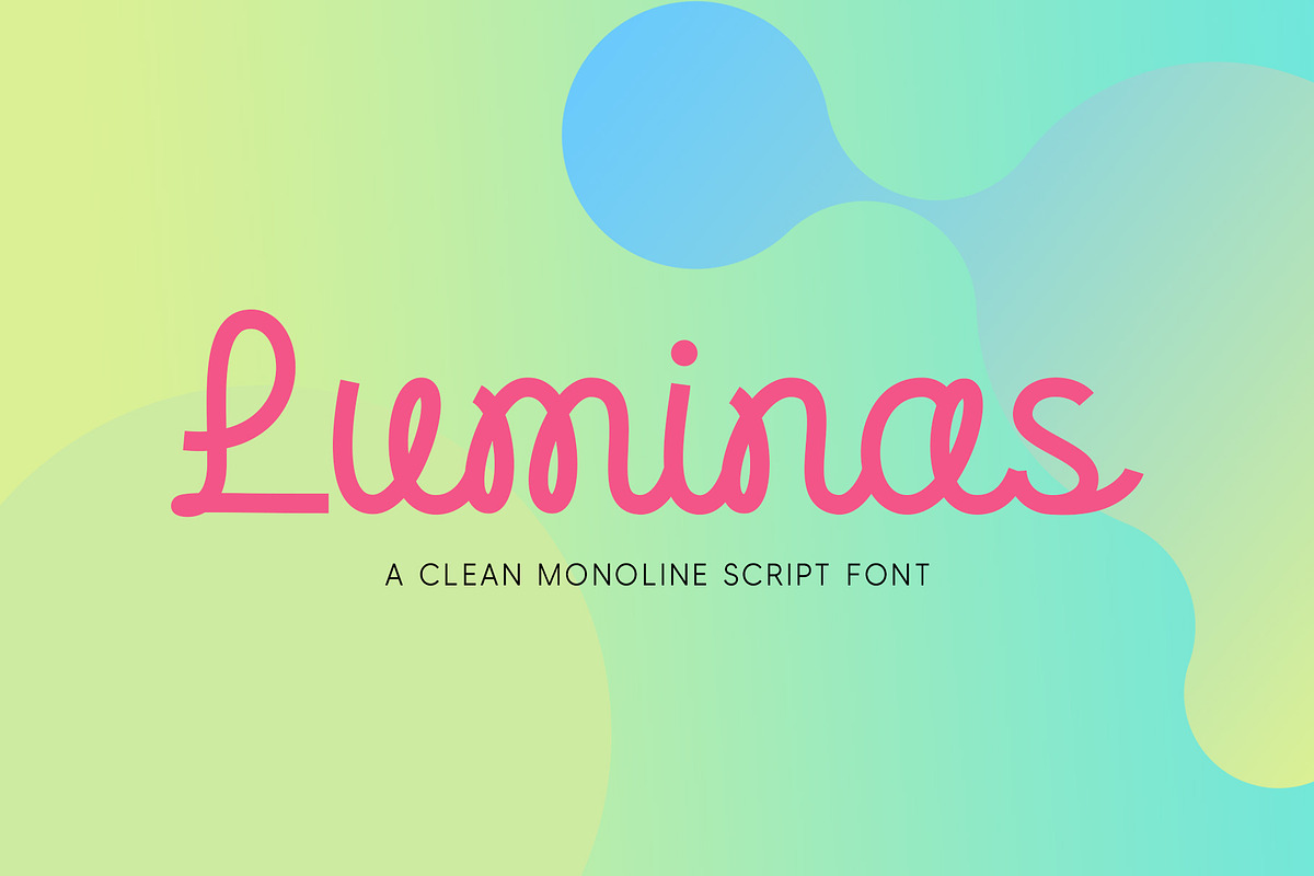 Luminas | Monoline Script, a Script Font by Lemonthe (Photo 1 of 7)
