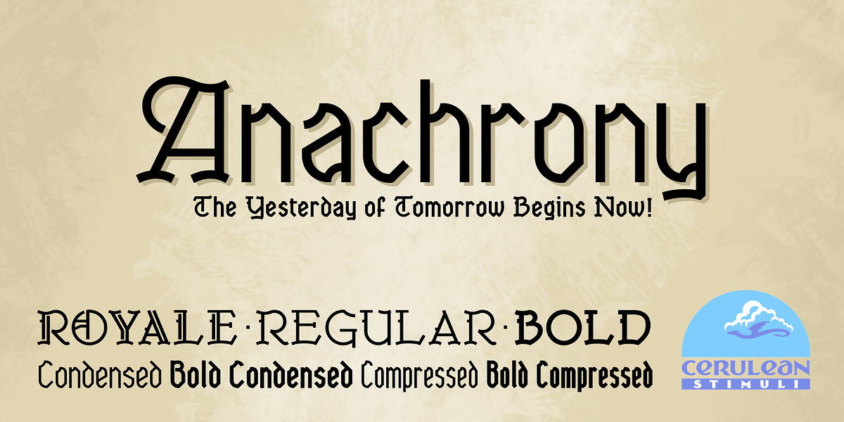 Anachrony, a Blackletter Font by Cerulean Stimuli (Photo 1 of 10)