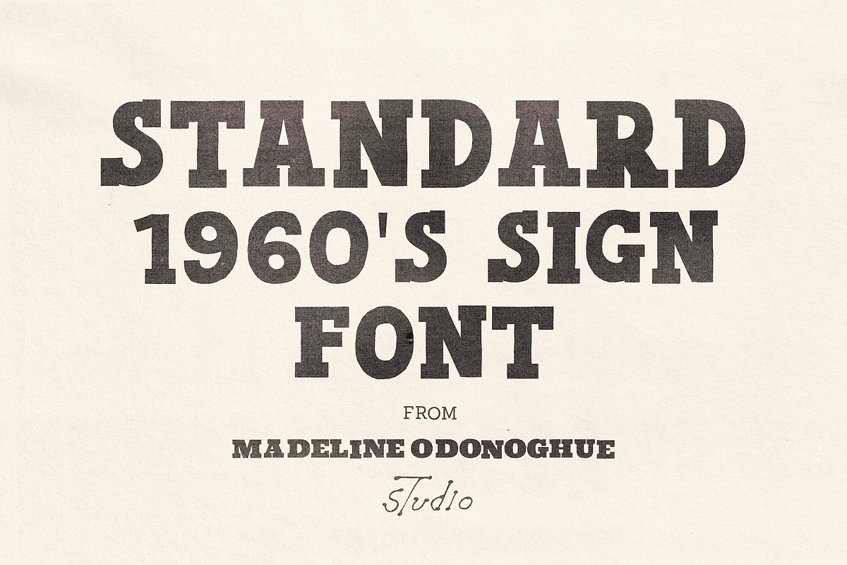 Standard | Hand Made Slab Serif Font, a Slab Serif Font by Madeline ODonoghue Design (Photo 3 of 9)