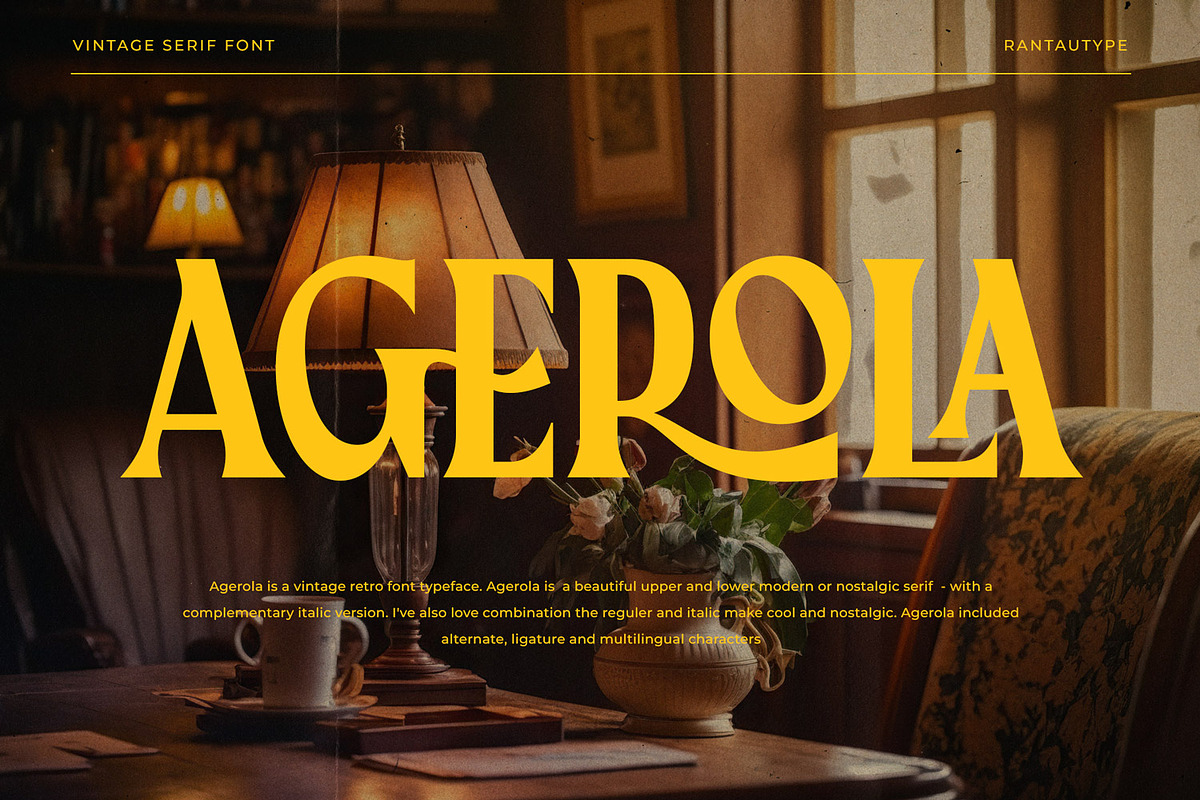 Agerola Vintage Font, a Serif Font by RantautypeStudio (Photo 1 of 15)