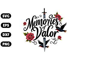 Memories of Valor SVG, an Illustration by Awieee1