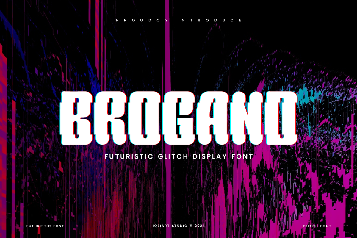Brogand - Glitch Font, a Sans Serif Font by Iqsiart Studio (Photo 1 of 6)