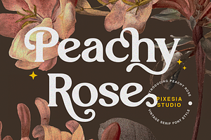 Peachy Rose - Bold Vintage Serif