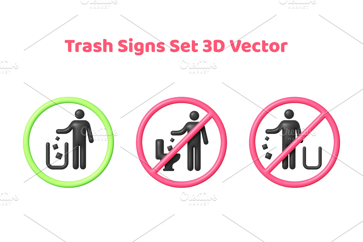Trash sign set 3D Vector, an Object Illustration by Soifer Design