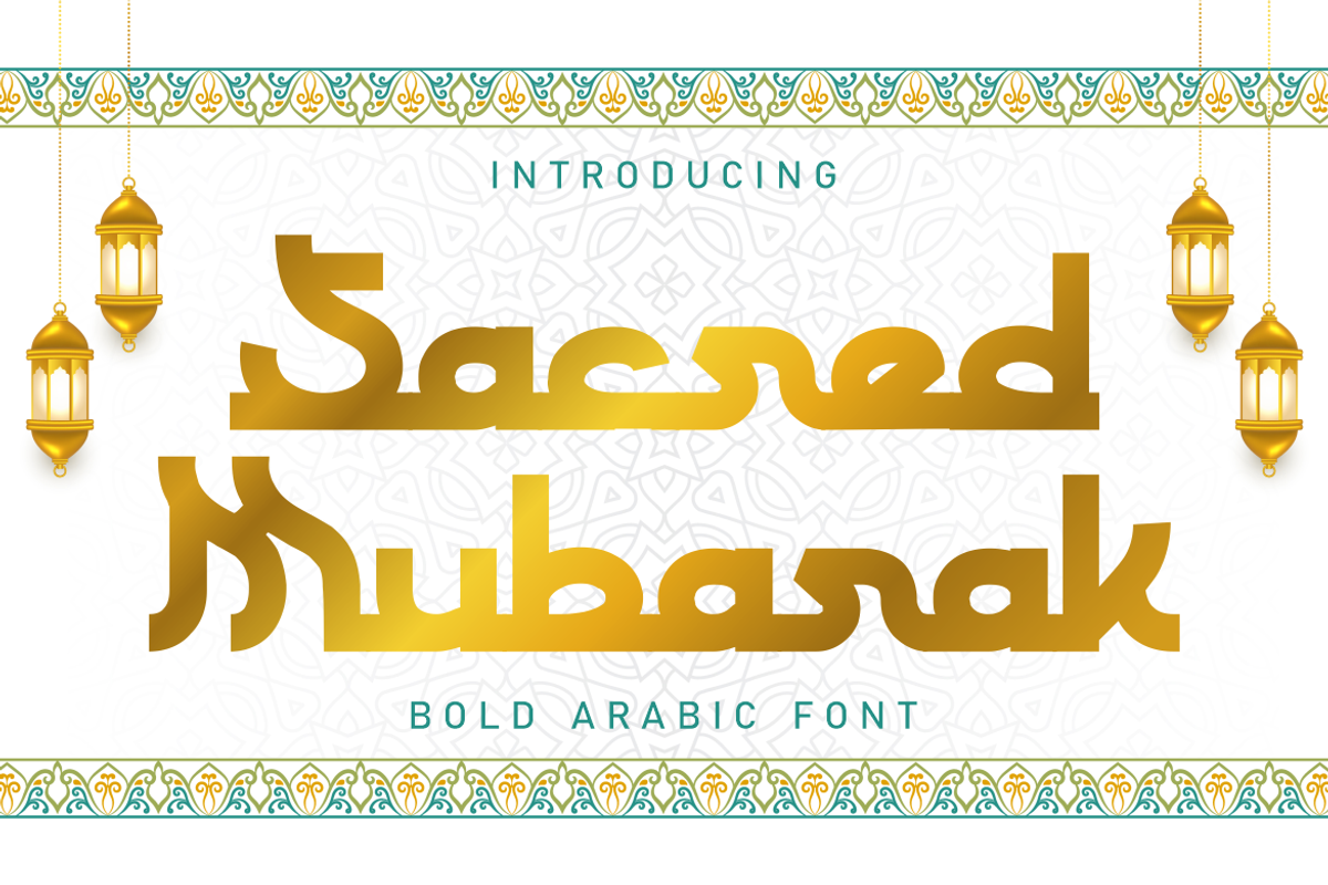 Sacred Mubarak - Bold Arabic Font, a Script Font by PutraCetol Studio (Photo 1 of 5)