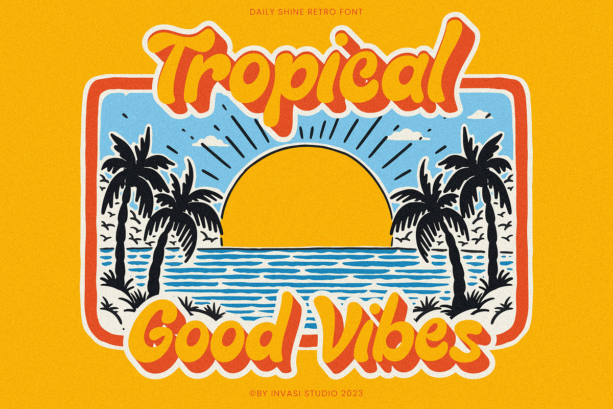 Daily Shine - Groovy Retro Font, a Handwritten Font by Invasi Studio (Photo 3 of 10)