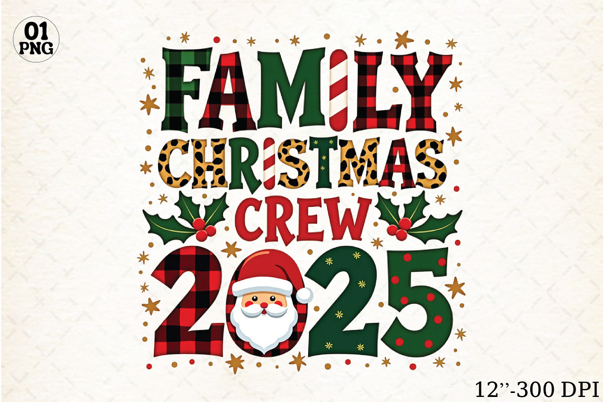 Family Christmas Crew 2025 Png, an Illustration by Libby Wishes (Photo 1 of 5)