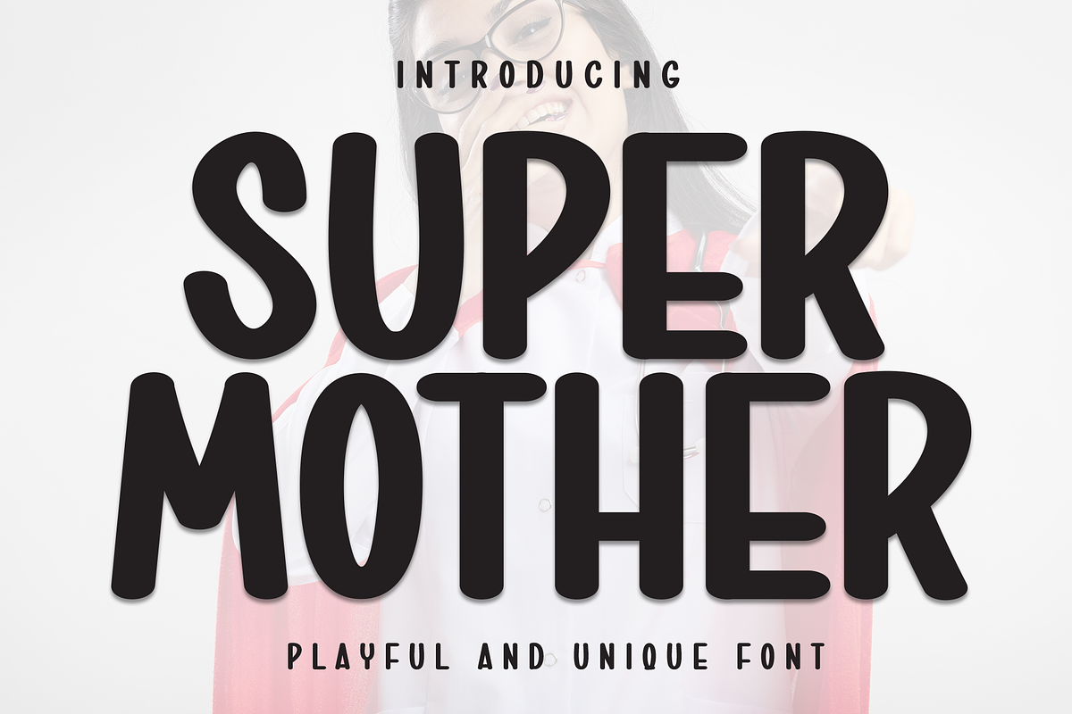 Super Mother | Script Font, a Script Font by Scratchones (Photo 1 of 8)