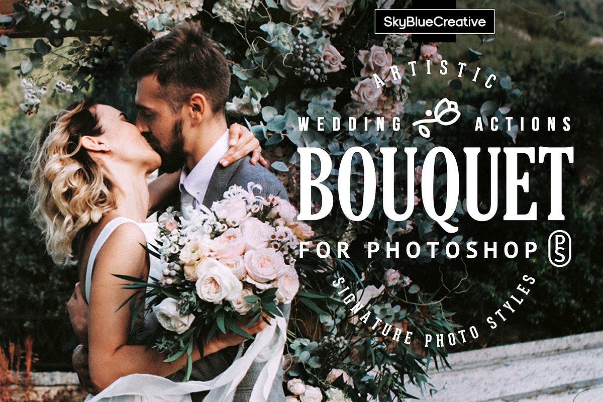 Bouquet Wedding Action for Photoshop, an Action Add-On by skybluecreative (Photo 1 of 9)