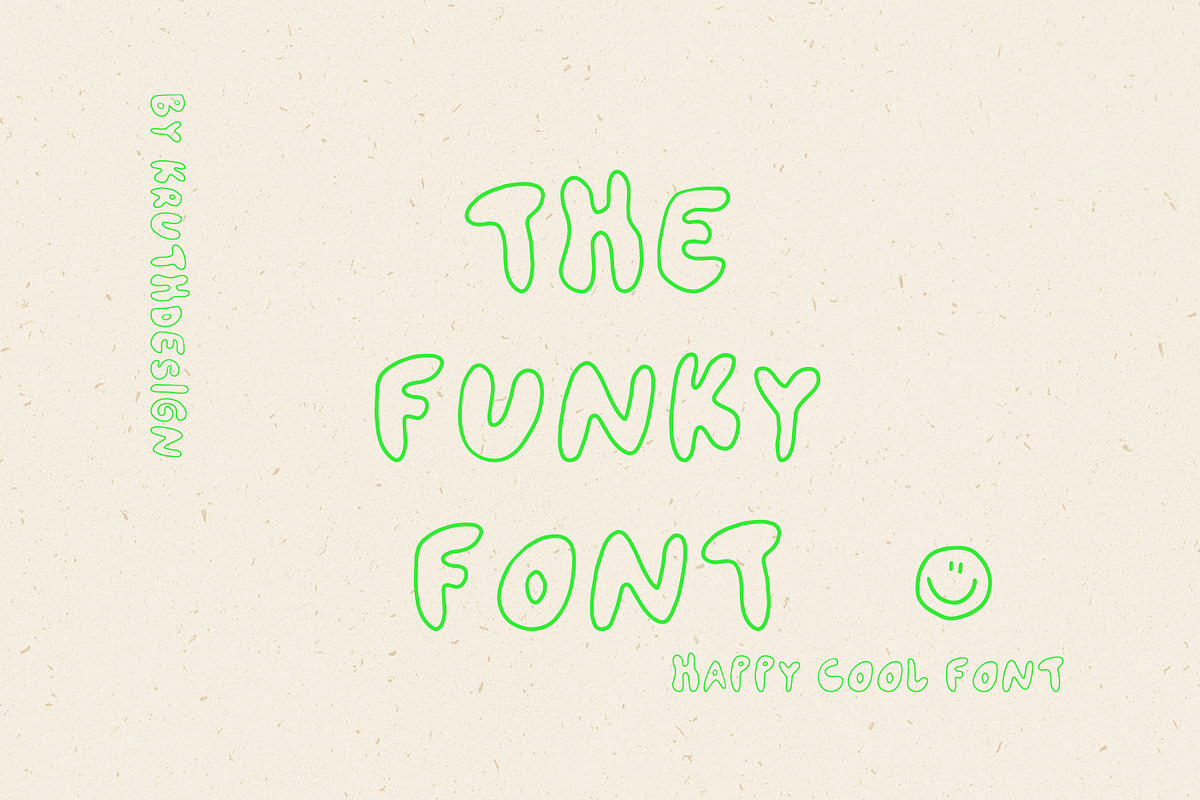 The Funky Font / by kruthdesign, a Script Font by KruthDesign (Photo 1 of 10)