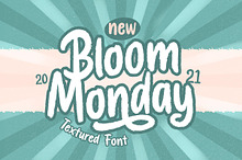 Bloom Monday - Rough Script