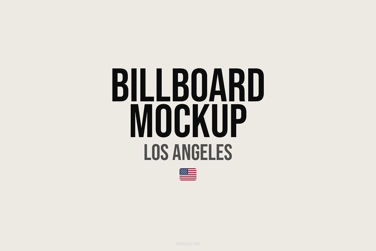 Los Angeles Billboard Mockup PSD, an Advertising Mockup by Brandacle Mockups (Photo 6 of 10)