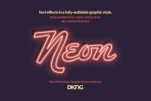 NEON - Editable Graphic Style, a Layer Style Add-On by DKNG Studios