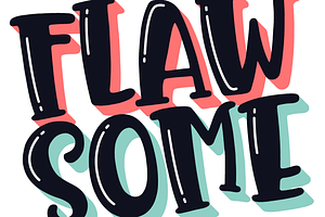 Flawsome Font