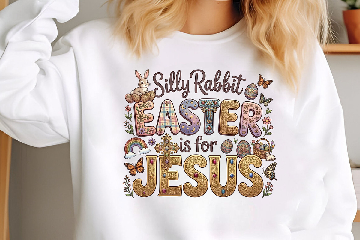 Silly Rabbit Easter if for Jesus Png, a Seasonal Illustration by Designking (Photo 4 of 6)