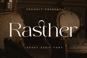 Rasther - Luxury serif font