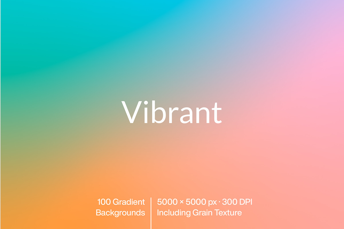 Vibrant – 100 Gradient Backgrounds, a Texture Graphic by MarkSupply (Photo 1 of 5)