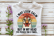 I May Look Calm Funny Chicken Shirt, a Work Illustration by Sublimation Artist (Thumbnail 3 of 9)