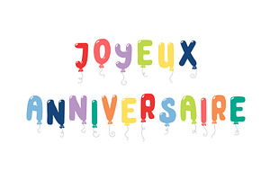 Happy Birthday French text, letter, an Object Illustration by sceptical cactus