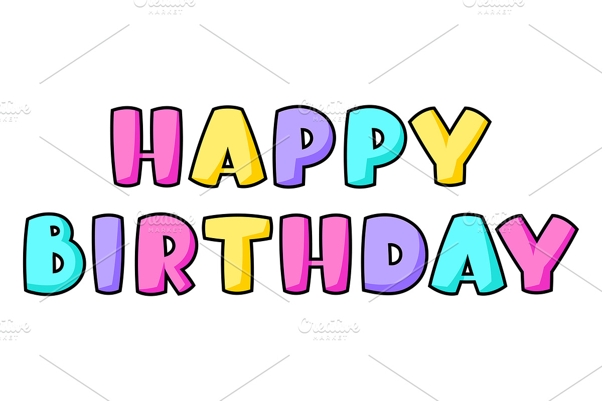 Happy Birthday lettering., a Decorative Illustration by incomible