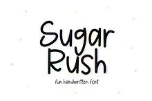 Sugar Rush | Fun Handwritten Font